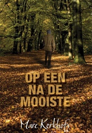 Op Een Na De Mooiste (Marc Kerkhofs)