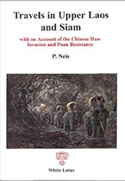 Travels in Upper Laos and Siam (P. Neis)