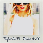 'Shake It Off' by Taylor Swift