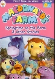 MacDonald's Farm: Springtime on the Farm (2001)