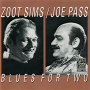 Zoot Sims Plus Joe Pass - Blues for 2