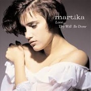 Love Thy Will Be Done - Martika