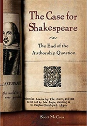 The Case for Shakespeare (Scott McCrea)