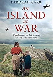 An Island at War (Deborah Carr)