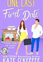 The Last First Date (Kate O'Keeffe)