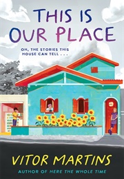 This Is Our Place (Vitor Martins)