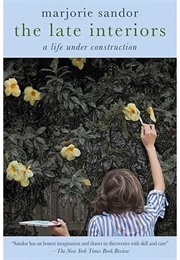 The Late Interiors (Marjorie Sandor)