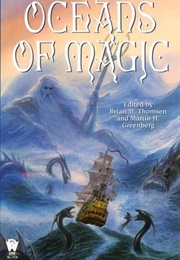 Oceans of Magic (Brian M. Thomsen)
