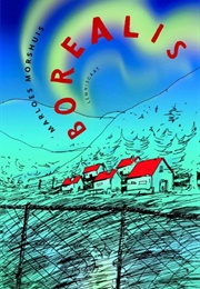 Borealis (Marloes Morshuis)