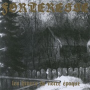 Forteresse - Les Hivers De Notre Époque