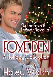 Foxe Den (Haley Walsh)