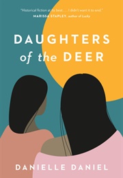 Daughters of the Deer (Danielle Daniel)