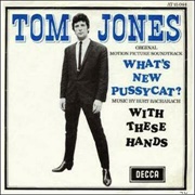 Tom Jones, &quot;What&#39;s New Pussycat&quot; (1965)