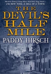 The Devil's Half Mile (Paddy Hirsch)