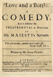 Love and a Bottle (George Farquhar)