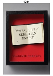 The Real Life of Sebastian Knight (1941) (Vladimir Nabokov)