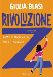 Rivoluzione Z (Giulia Blasi)