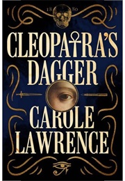 Cleopatra's Dagger (Carole Lawrence)