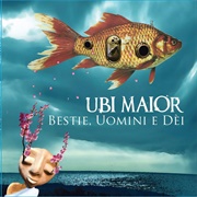 Ubi Maior - Bestie, Uomini E Dèi