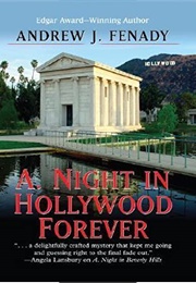 A. Night in Hollywood Forever (Andrew J. Fenady)