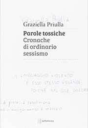Parole Tossiche (Graziella Priulla)