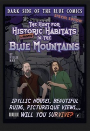 The Hunt for Historic & Haunted Habitats in the Blue Mountains (Kellie Mar)