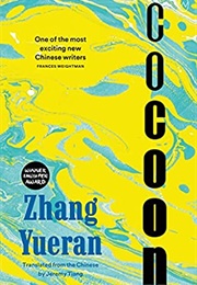 Cocoon (Zhang Yueran)