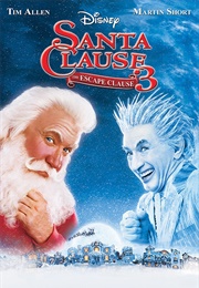 The Santa Clause 3: The Escape Clause (2006)