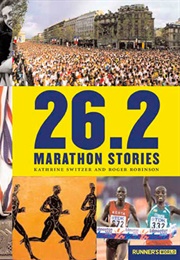 26.2: Marathon Stories (Kathrine Switzer)