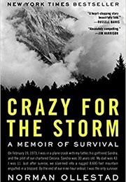 Crazy for the Storm: A Memoir of Survival (Norman Ollestad)