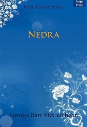 Nedra (George Barr McCutcheon)