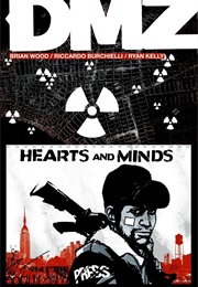 DMZ, Vol. 8: Hearts and Minds (Brian Wood)