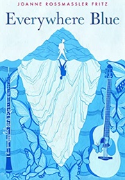 Everywhere Blue (Joanne Rossmassier Fritz)