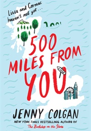 500 Miles From You (Jenny Colgan)