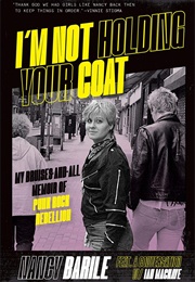 I'm Not Holding Your Coat (Nancy Barile)