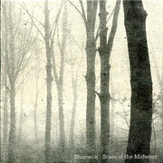 Blueneck - Scars of the Midwest