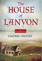 The House of Lanyon (Valerie Anand)