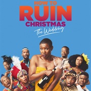 How to Ruin Christmas