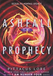 Ashfall Prophecy (Pittacus Lore)