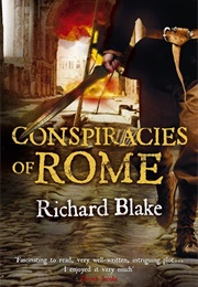 Conspiracies of Rome (Richard Blake)