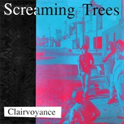 Screaming Trees - Clairvoyance