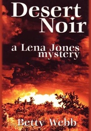 Desert Noir (Betty Webb)