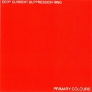 Primary Colours - Eddy Current Suppression Ring