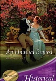 An Unusual Bequest (Mary Nichols)