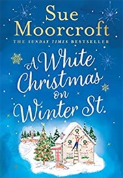 A White Christmas on Winter St (Sue Moorcroft)