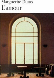 L'amour (Marguerite Duras)