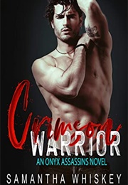 Crimson Warrior (Samantha Whiskey)