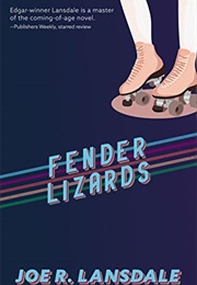 Fender Lizards (Joe R. Lansdale)
