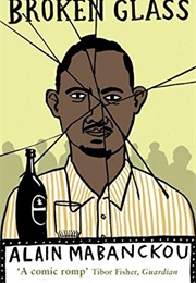 Broken Glass (Alain Mabanckou)