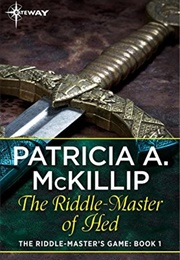 The Riddle-Master of Hed (Patricia A. McKillip)